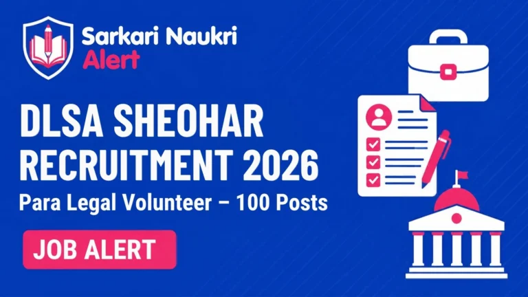 DLSA Sheohar Para Legal Volunteer Recruitment 2026: 100 Posts, Eligibility, Last Date and How to Apply 8 DLSA Sheohar Para Legal Volunteer Recruitment 2026: 100 Posts, Eligibility, Last Date and How to Apply