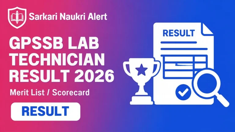 GPSSB Laboratory Technician Result 2026 Out: Provisional Merit List cum DV List PDF, 220 Candidates, How to Check 2 GPSSB Laboratory Technician Result 2026 Out: Provisional Merit List cum DV List PDF, 220 Candidates, How to Check